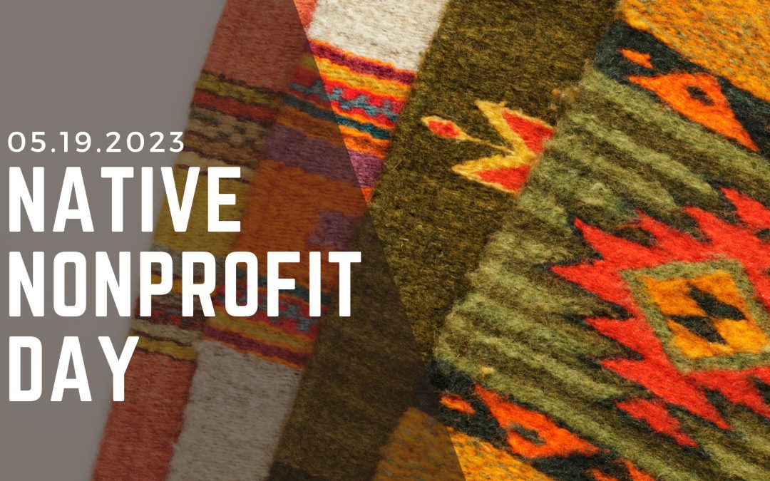 Launch of Second Annual Native Nonprofit Day