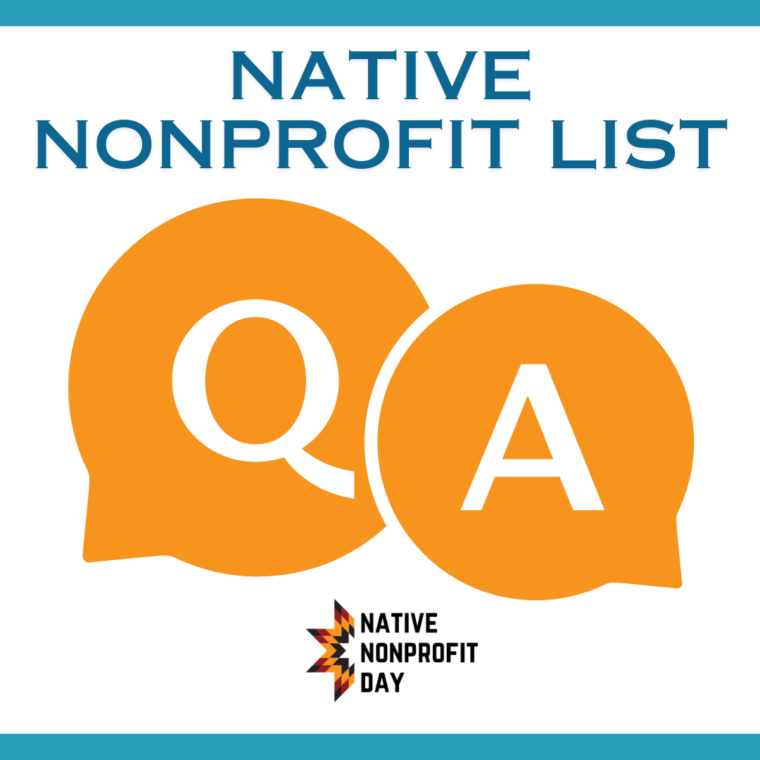 Copy of Native Nonprofit List questions and answers for native nonprofit list